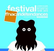 Festival Fnac Indétendances du 23 juillet au 14 aout 2010 - Festival de l'été - CityZens