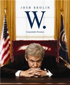 W. L'improbable Président - CONCOURS - Cinéma - CityZens