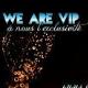 wearevip